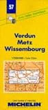 Verdun Metz Wissembourg (Map 57) (Michelin Maps) (Michelin Maps)