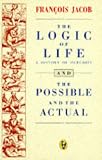 The Logic of Life (Peregrine Books)