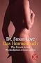 Das Hormonbuch: Was Frauen in den Wechseljahren wissen sollten