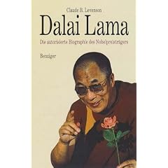 Dalai Lama. Die autorisierte Biographie des Nobelpreistr�gers