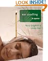 Ear Candling in Essence
