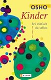 Kinder: Sei einfach Du selbst