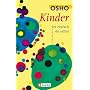Kinder: Sei einfach Du selbst