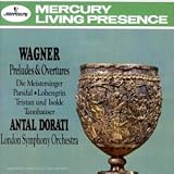 Wagner: Preludes & Overtures