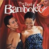 The Best of Bamboleo (CD + DVD)