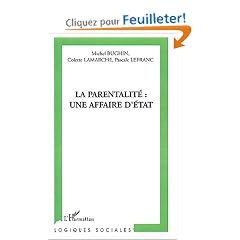 La parentalit� : une affaire d'Etat ?