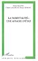 La parentalit� : une affaire d'Etat ?