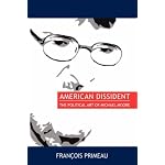 American Dissident: The Political Art of Michael Moore book cover