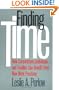 Finding Time: How Corporations, Individuals, and Families Can Benefit from New Work Practices (Collection on Technology and Work)
