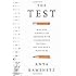 The Test: Why Our Schools are Obsessed with Standardized TestingBut You Dont Have to Be