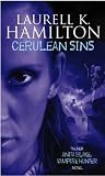 Cerulean Sins (Anita Blake Vampire Hunter)
