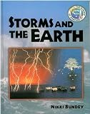 Storms and the Earth (Science of Weather)