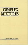 Complex Mixtures: Methods for In Vivo Toxicity Testing