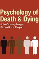 Psychology of Death & Dying