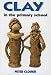 Book Clay in the Primary School (Teacher's Books)
