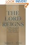 The Lord Reigns - A Theological Handbook to the Psalms