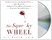 The Squeaky Wheel: Complaining the Right Way to Get Results, Improve Your Relationships, and Enhance Self-Esteem Image of The Squeaky Wheel: Complaining the Right Way to Get Results, Improve Your Relationships, and Enhance Self-Esteem
