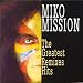 Miko Mission - Greatest Remixes Hits
