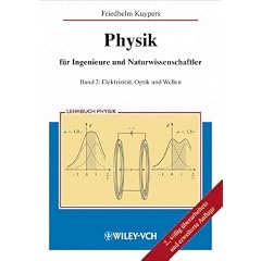 Physik für Ingenieure und Naturwissenschaftler: Physik für Ingenieure 2. Elektrodynamik, Optik, Wellen, Atom- und Kernphysik: Bd 2 (Taschenbuch)