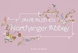 Northanger Abbey