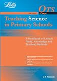 Teaching Science in Primary Schools: A Handbook of Lesson Plans, Knowledge and Teaching Methods (QTS)
