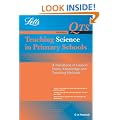 Letts QTS - QTS: Teaching Science in Primary Schools: A Handbook of Lesson Plans, Knowledge and Teaching Methods