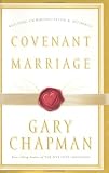 Covenant Marriage: Building Communication & Intimacy