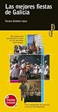 Image of Las mejores fiestas de Galicia (Visita)