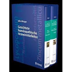 Gesichtete Hom�opathische Arzneimittellehre: 2 Bde.