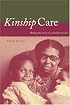 Kinship Care: Making the Most of a Valuable Resource