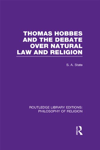 Thomas Hobbes and the Debate over Natural Law and Religion (Routledge Library Editions: Philosophy of Religion)