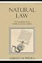 Natural Law: The Foundation of an Orderly Economic System (Studies in Ethics and Economics)