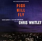 Pigs Will Fly