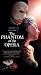 The Phantom Of The Opera [2004]