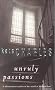 Unruly Passions