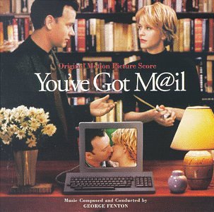 You've Got M@il: Original Motion Picture Score George Fenton