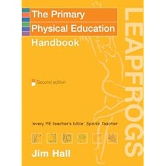 Primary Physical Education Handbook (Leapfrogs)