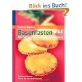 Basenfasten plus - Mit Sch��ler-Salzen kombiniert: Sanft ents�uern: Power f�r den Stoffwechsel