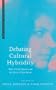 Debating Cultural Hybridity: Multi-Cultural Identities and the Politics of Anti-Racism (Postcolonial Encounters)