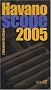 Havanoscope 2005