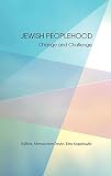 Jewish peoplehood : change and challenge