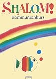 Shalom! Kommunionkurs - Annegret Pietron-Menges