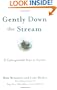Gently Down the Stream: 4 Unforgettable Keys to Success