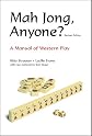 Mah Jong, Anyone?: A Manual of Western Play