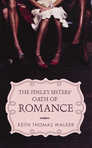 The Finley Sisters' Oath of Romance (Indigo)