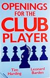 Openings for the club player