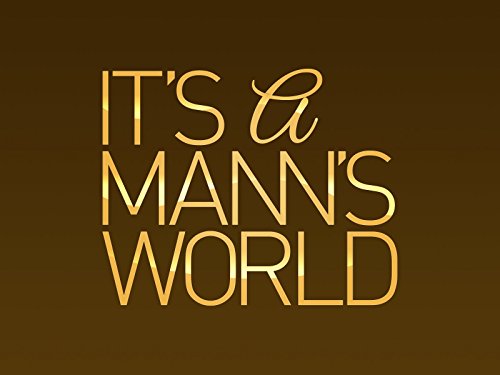 It's A Mann's World Season 2