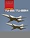 Tupolev TU-22/TU-22M: Famous Russian Aircraft