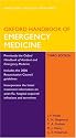Oxford Handbook of Emergency Medicine (Oxford Handbooks) (Oxford Handbooks Series)