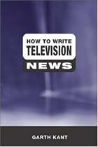 How to Write Television News